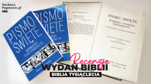 Read more about the article Recenzje wydań Biblii część #1 – Biblia Tysiąclecia
