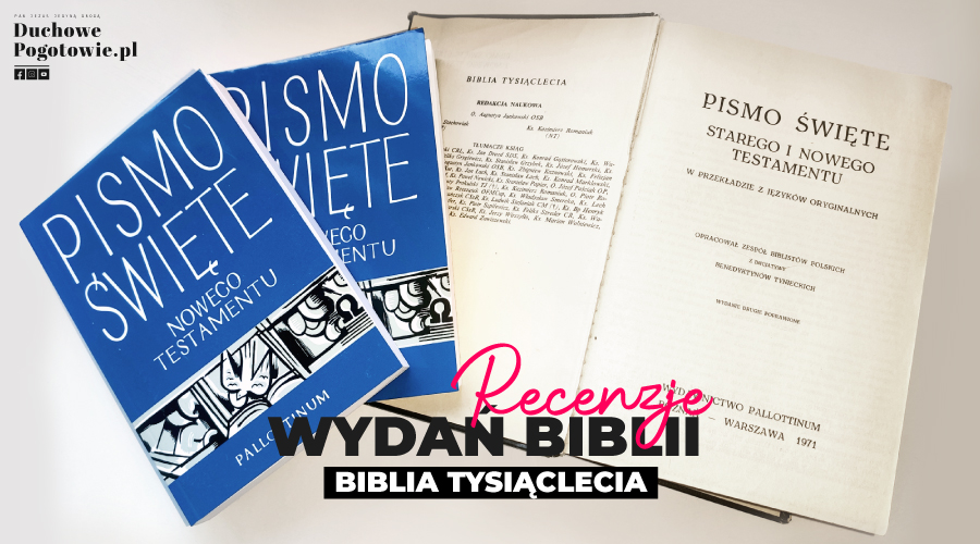 Read more about the article Recenzje wydań Biblii część #1 – Biblia Tysiąclecia
