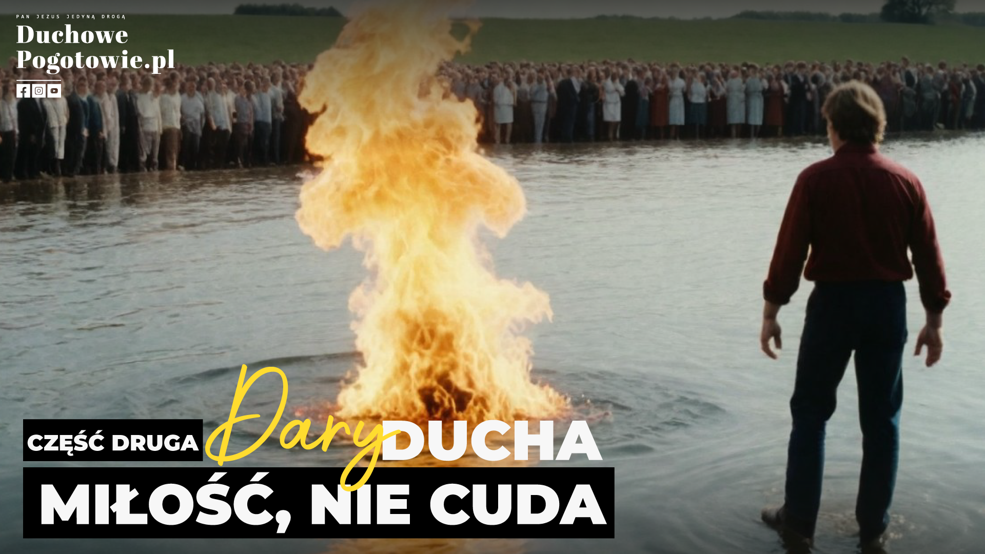 Read more about the article Dary ducha część#2 – Miłość, nie cuda!